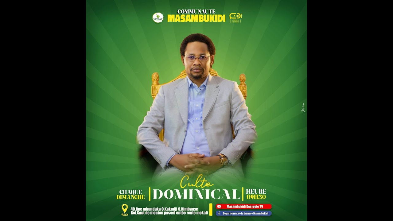 DIRECT :  CULTE DU DIMANCHE 01 FEVRIER 2026, AU TEMPLE CENTRAL DE LA COMMUNAUTE MASAMBUKIDI