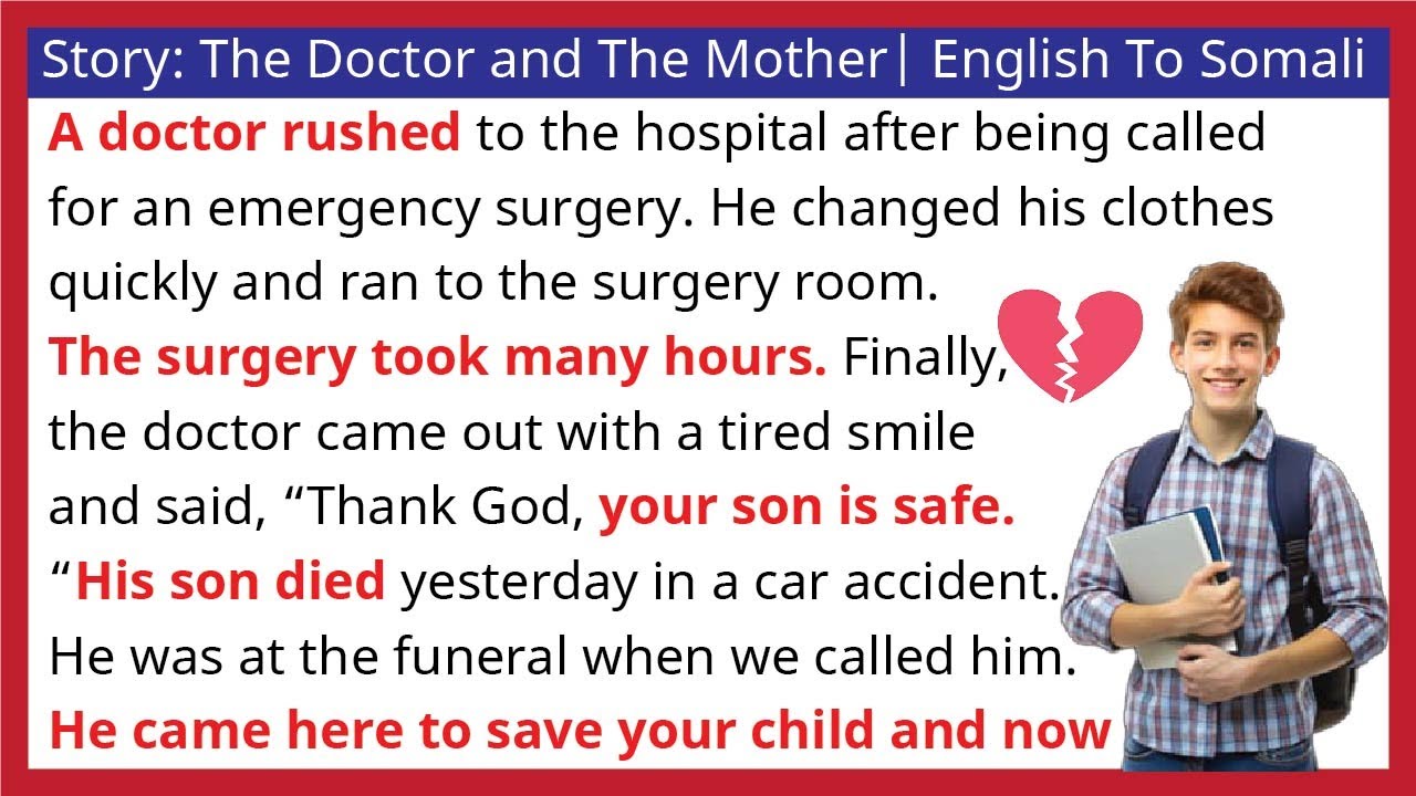 Story: The Doctor and The Mother💔| English To Somali
