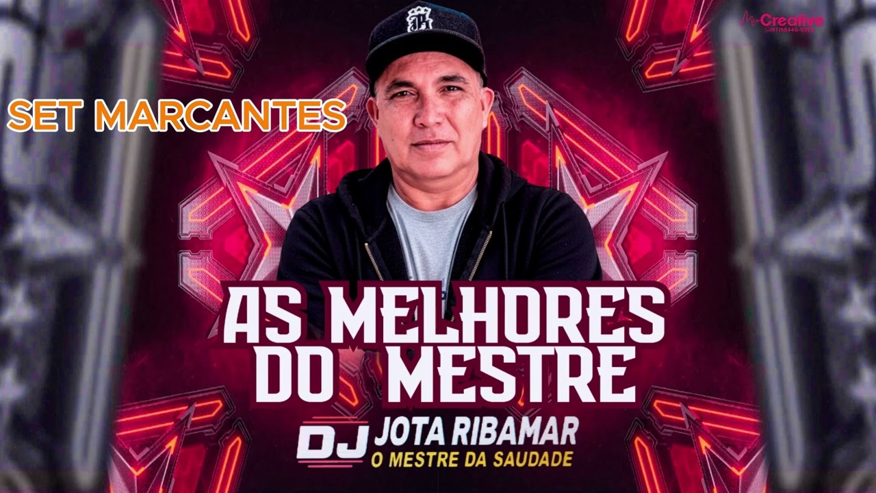 DJ JOTA RIBAMAR SET MARCANTES