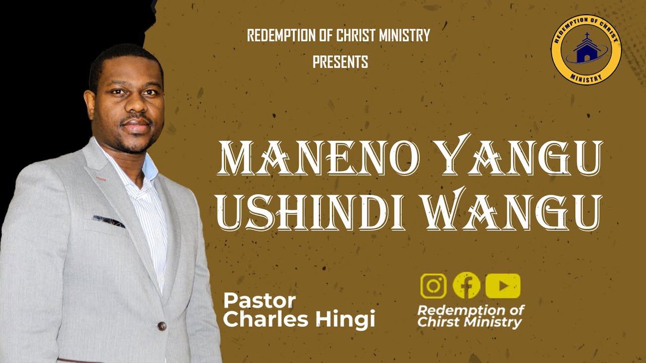 LIVE: MANENO YANGU USHINDI WANGU - PASTOR CHARLES HINGI