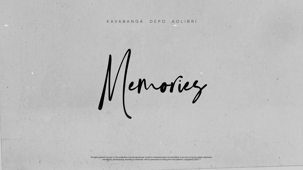 kavabanga Depo kolibri  - Memories (NEW)