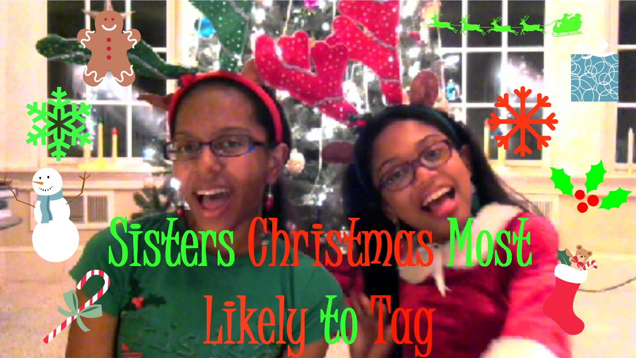 🎄Sisters Christmas Most Likely to Tag🎁