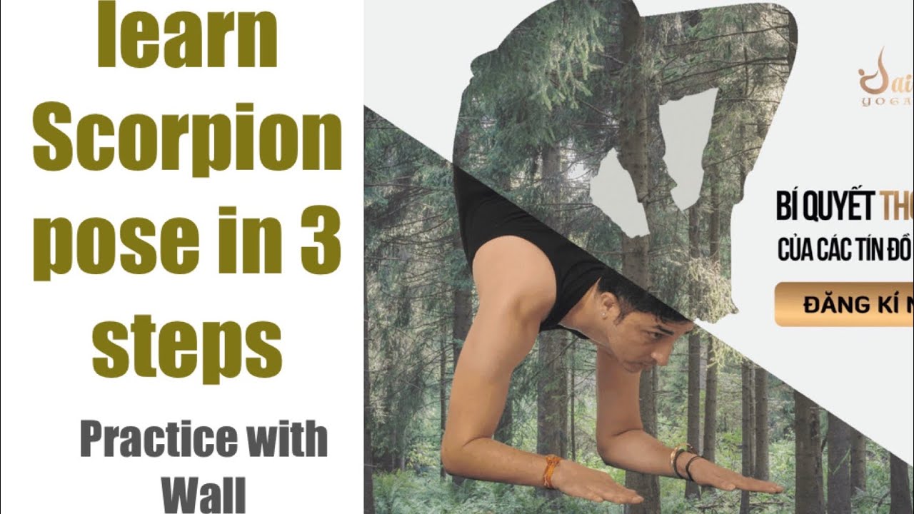 Learn Scorpion Pose in 3 easy steps with Master Jai Yoga