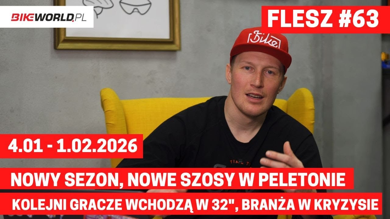 Flesz #63: Sezon szosowy ruszył i są nowe rowery, 32