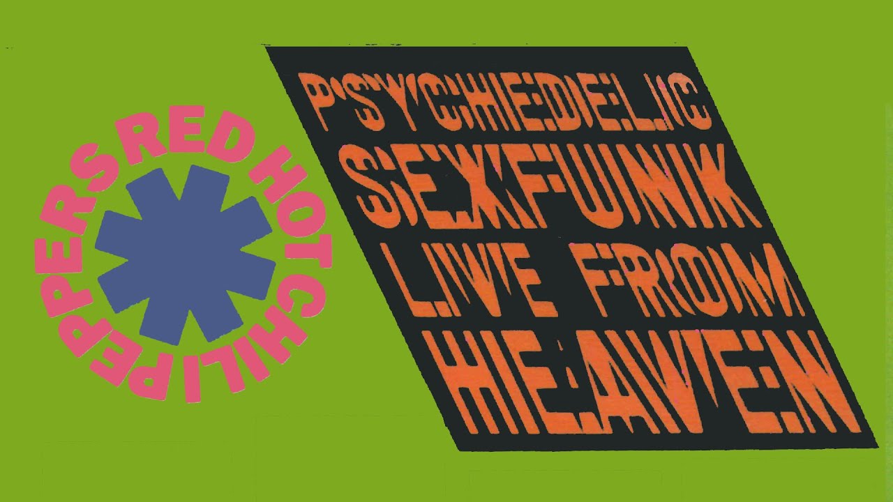 Red Hot Chili Peppers - Psychedelic Sexfunk Live From Heaven (VHS  - 1990)