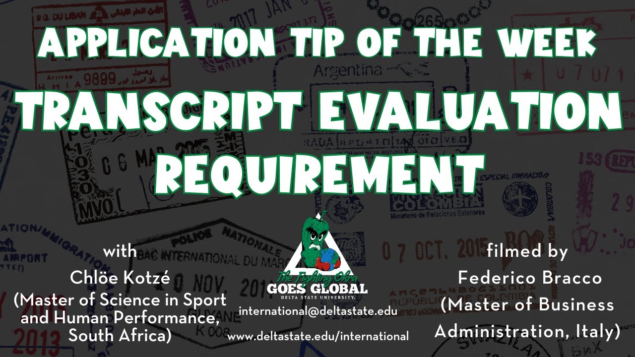 Delta State University - Transcript Evaluation Requirement for International Admission