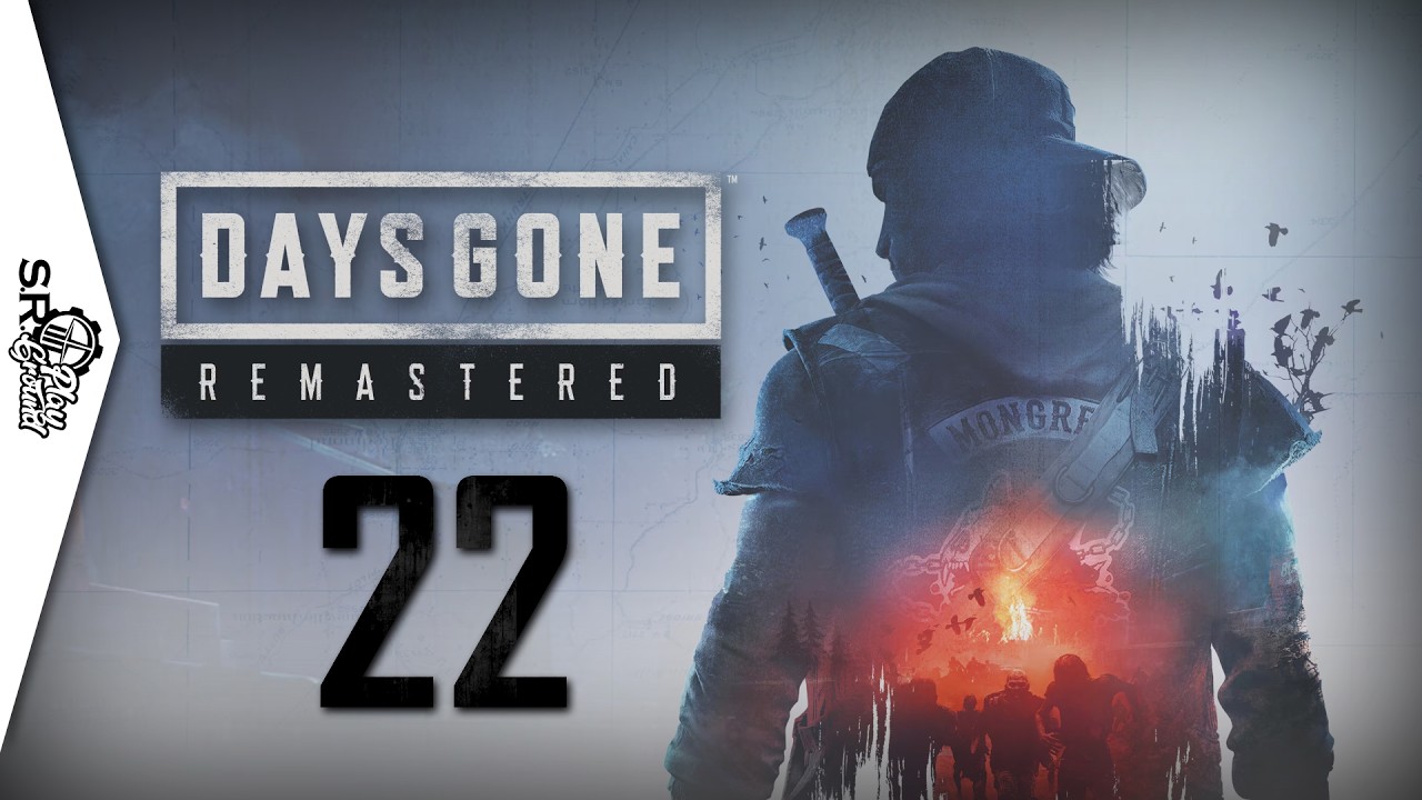 Простое поручение обернулось катастрофой | Days Gone Remastered | 22