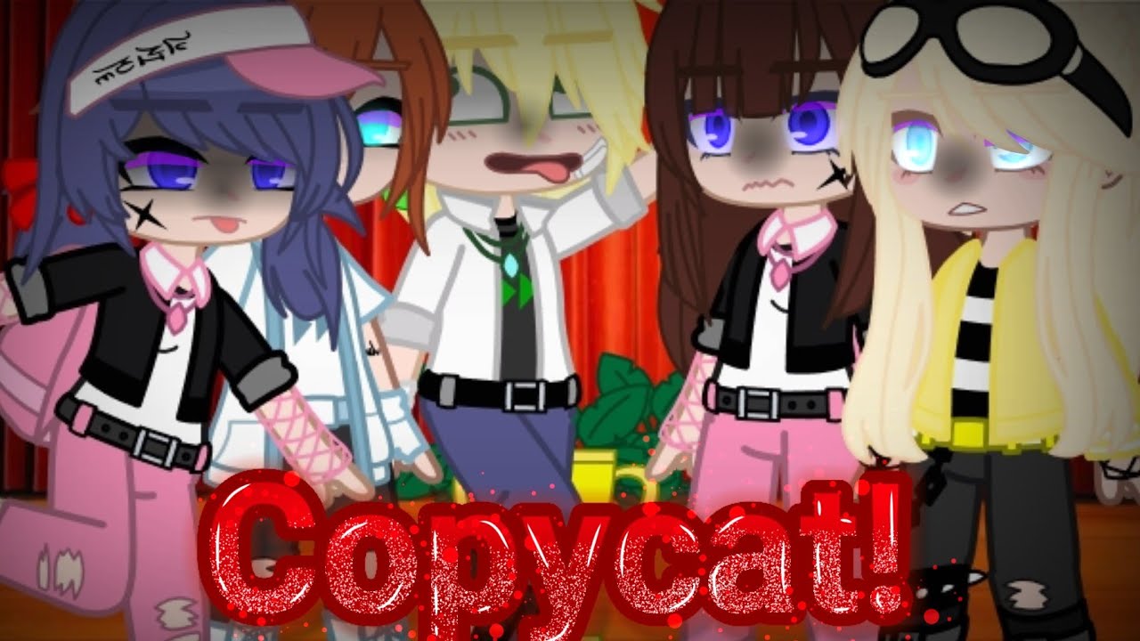 COPYCAT! [MEME] //MLB// [ORIGINAL CONCEPT]