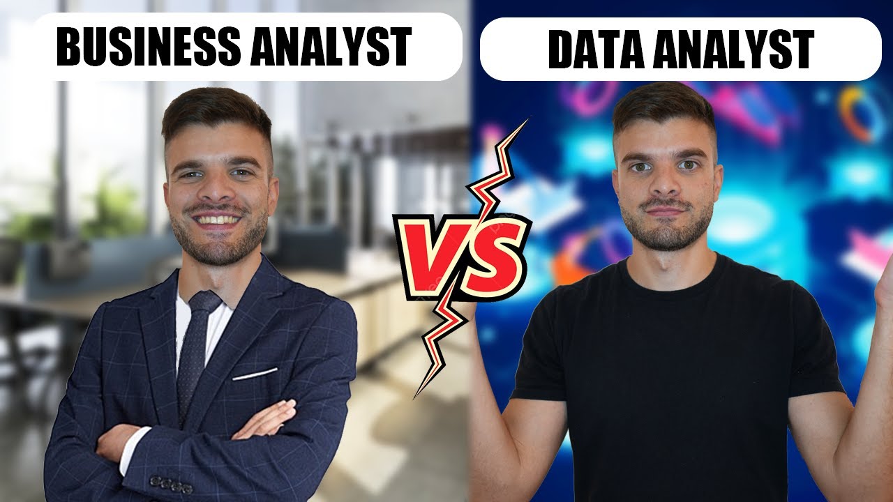 Business Analyst vs Data Analyst