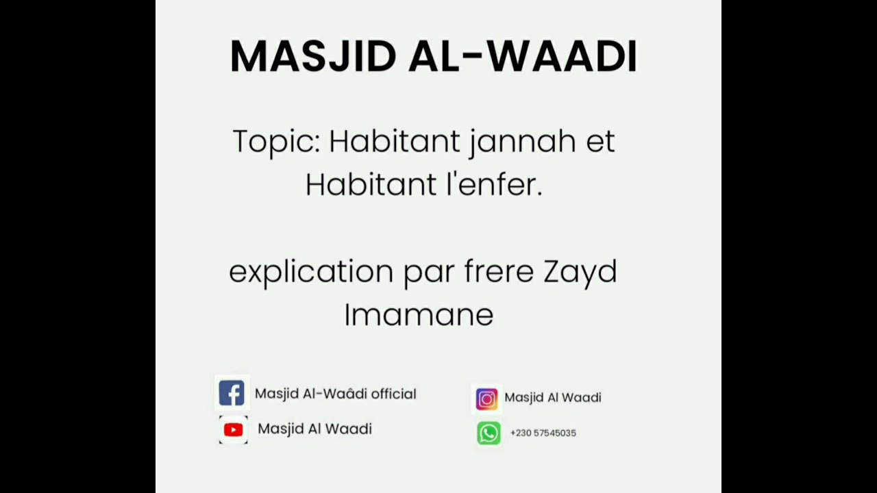 Habitant Jannah et Habitant l'enfer - par Fr.Zayd Imamane