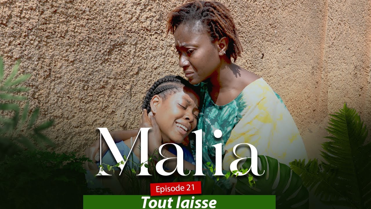 MALIA, Saison 01 , Episode 21, Tout laisse