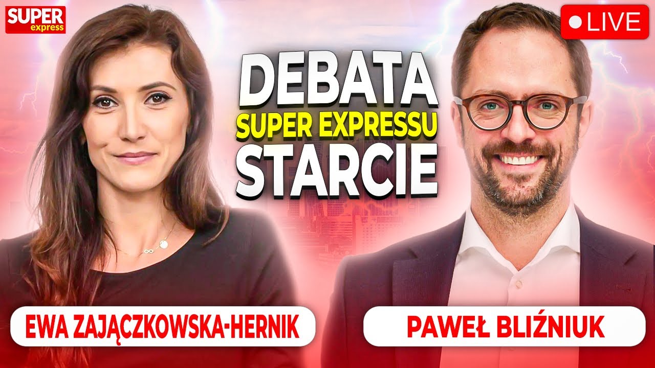 DEBATA SUPER EXPRESSU. STARCIE: ZAJĄCZKOWSKA-HERNIK, BLIŹNIUK [NA ŻYWO]