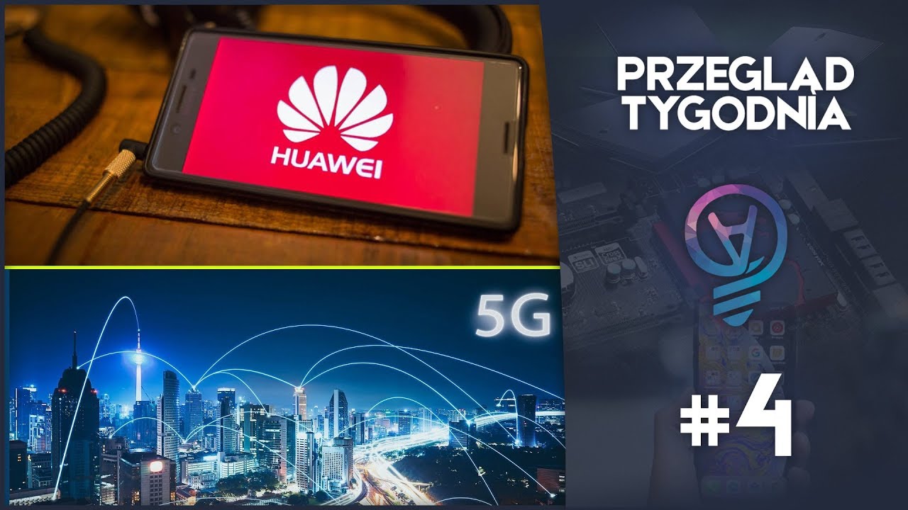 📱 Huawei zbanowany 🛑 | Techniczne Podsumowanie Tygodnia [#4]