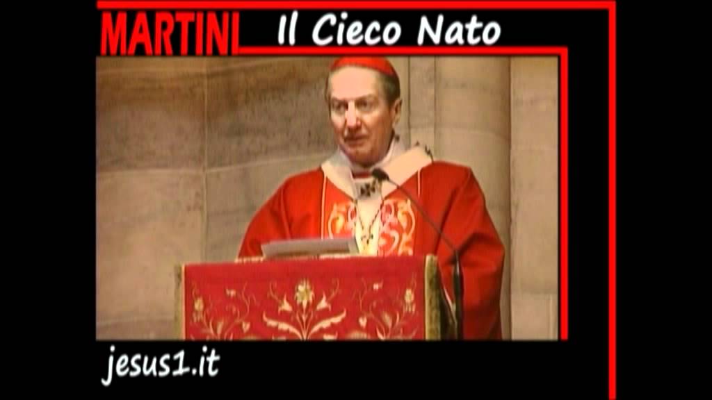 CarloMariaMartini IL CIECO NATO