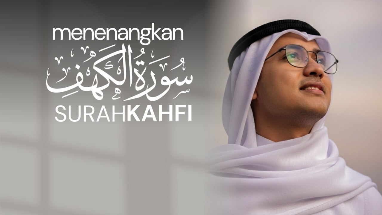 Surah KAHFI Langgam HIJAZ dengan Suara HUJAN