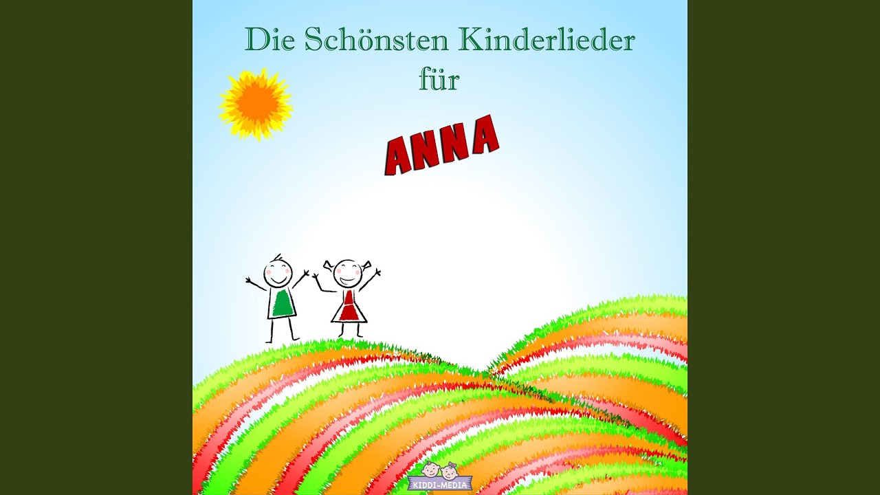 Mutmach Lied für ANNA (Personalisiert)