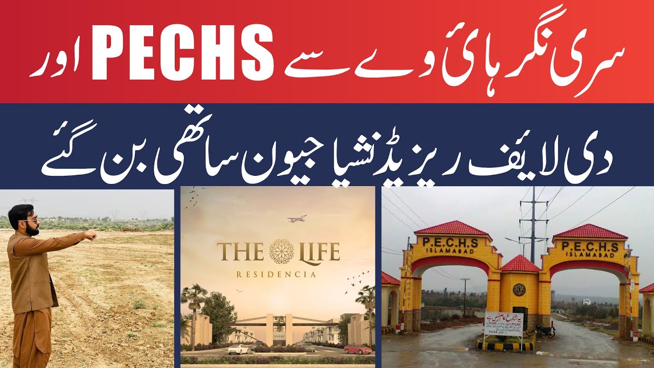 The Life Residencia and PECHS |  Srinagar Highway and The Life Resedencia | Top 10 Marketing