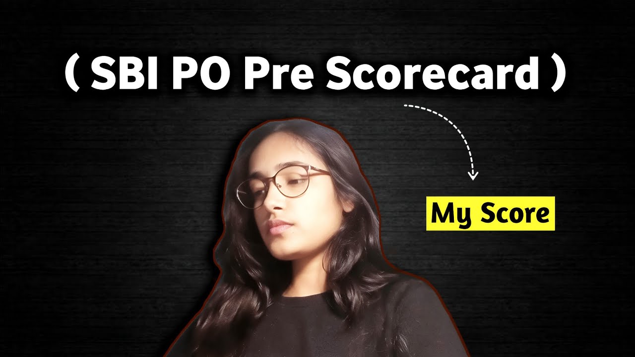 My Scores👩🏻&zwj;💻 &bull; SBI PO PRELIMS 2026