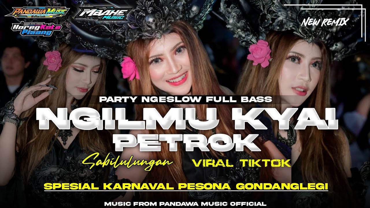DJ NGILMU KYAI PETROK X MELODI SABILULINGAN•VIRAL TIKTOK YANG KALIAN CARI CARI‼️‼️•BY MBAHE MUSIC