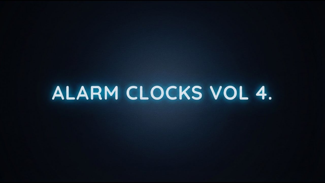 ⏰Alarm Clocks Vol. 4 | Lesiakower⏰