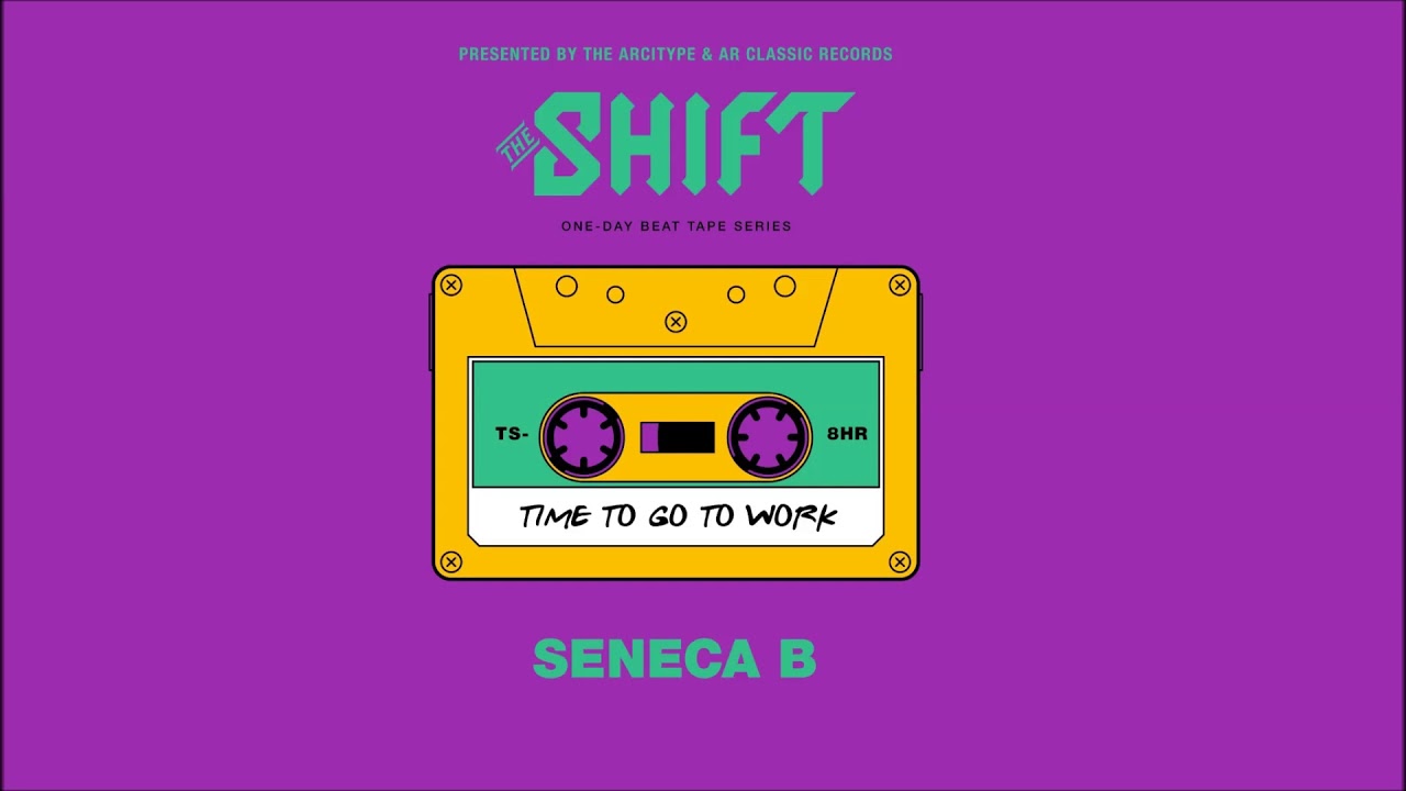 The Shift: One Day Beat Tape Vol. 15 - Seneca B