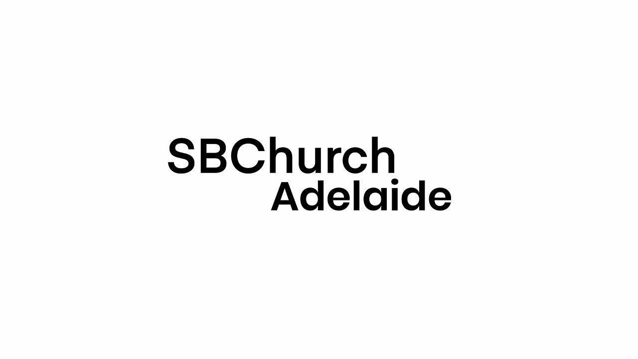 Sunday Morning Church Service 15th March 2026 SBChurch Adelaide