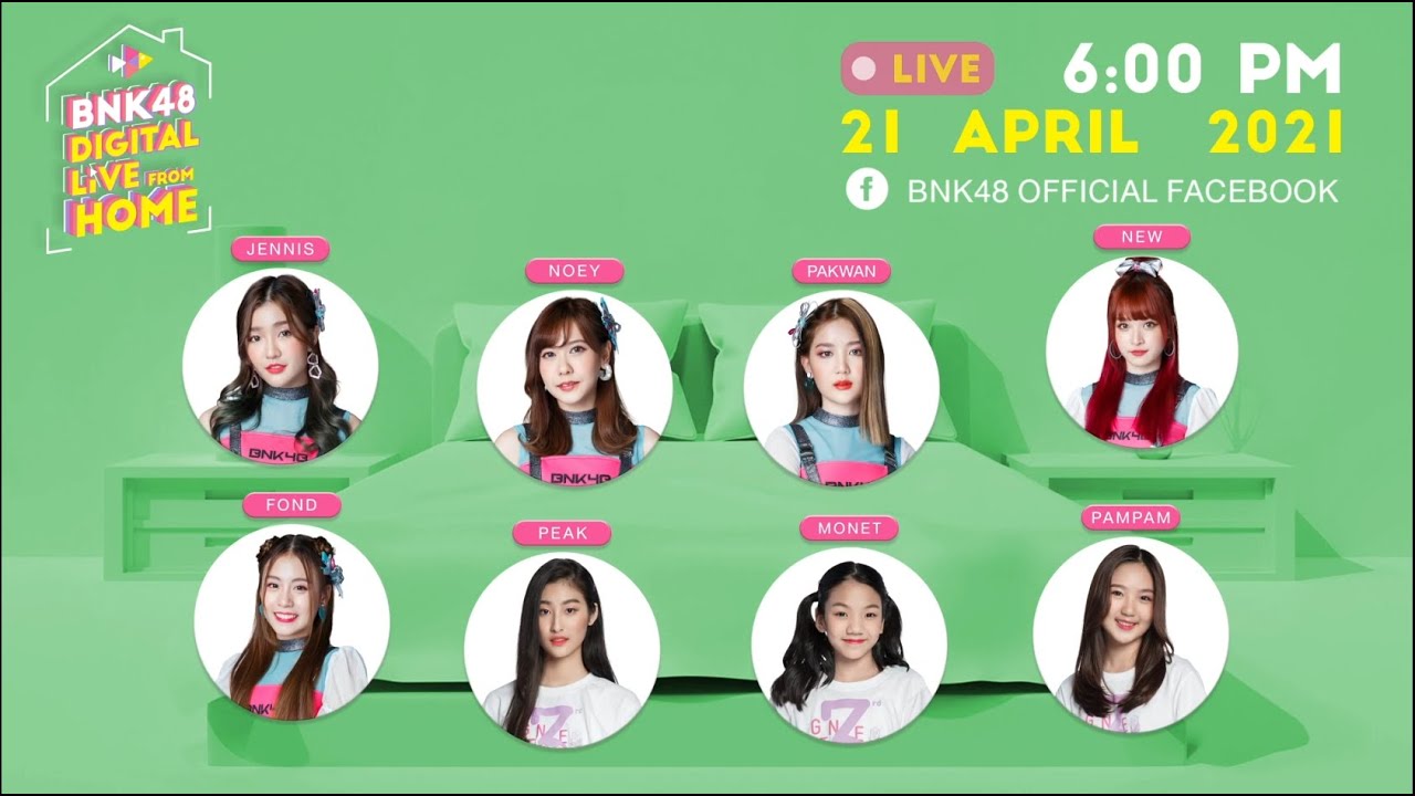 BNK48 DIGITAL LIVE FROM HOME 21 APRIL 2021