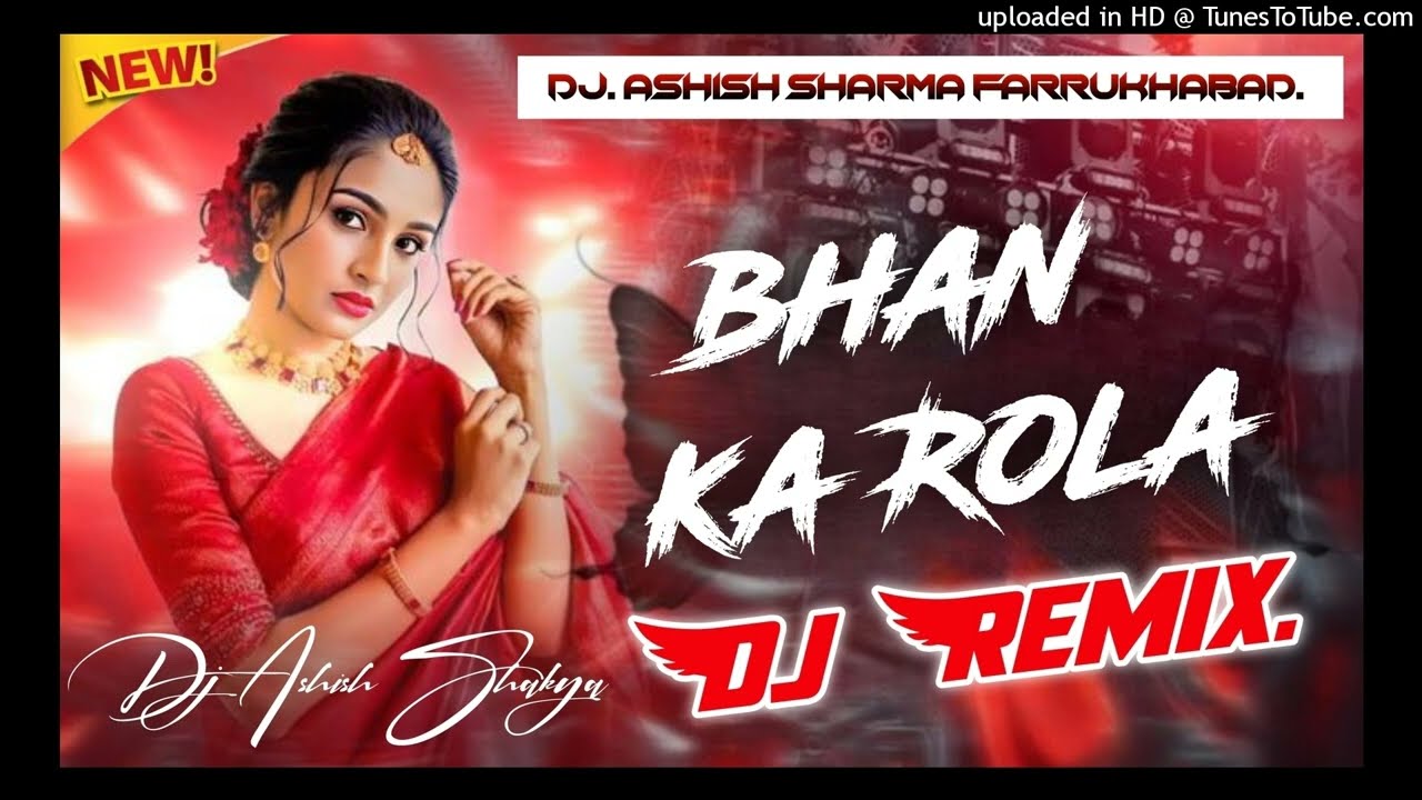 Teri Bhaan Ka Rola Viral Uttar Kumar Raju Punjabi💫 Dj Remix Song !! Dj Ashish Shakya Farrukhabad 🥰