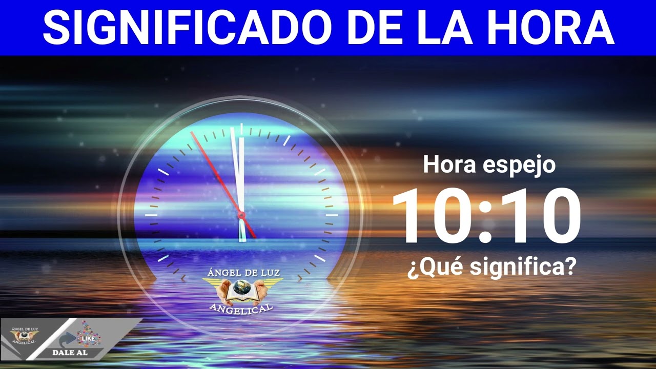 NUMEROLOGÍA🤍Significado de la HORA 10:10🙏NUMERO  ANGELICAL
