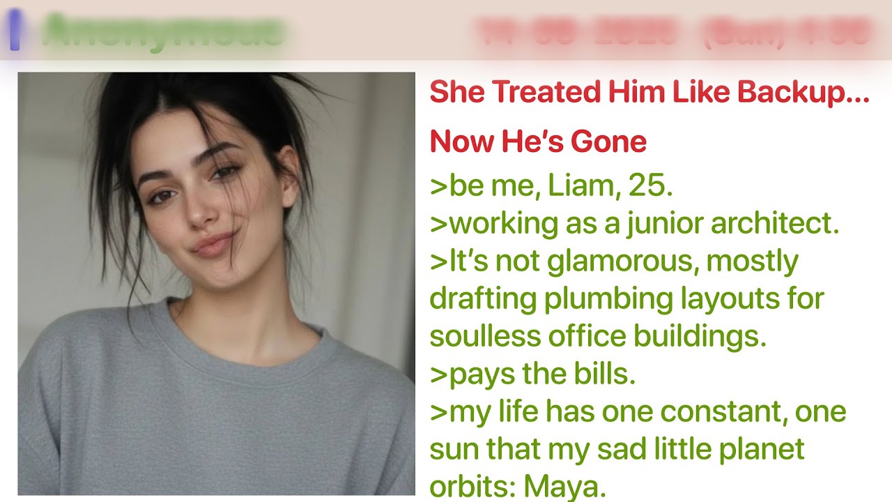 She Treated Him Like Backup… Now He’s Gone  4Chan Greentext Stories