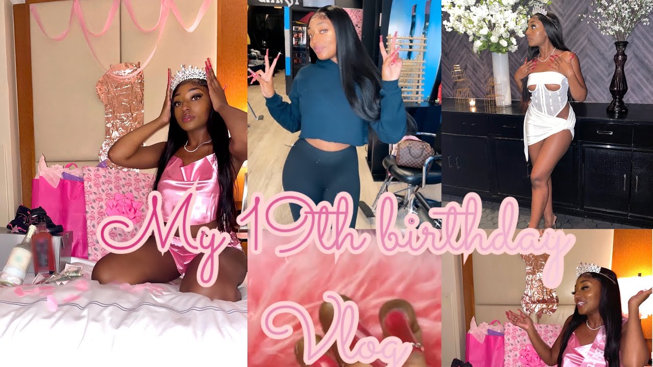 GRWM/ My 19th Birthday Vlog 💕🛍 NAILS, HAIR, GIFTS and more