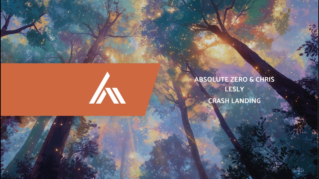 Absolute Zero & Chris Lesly - Crash Landing