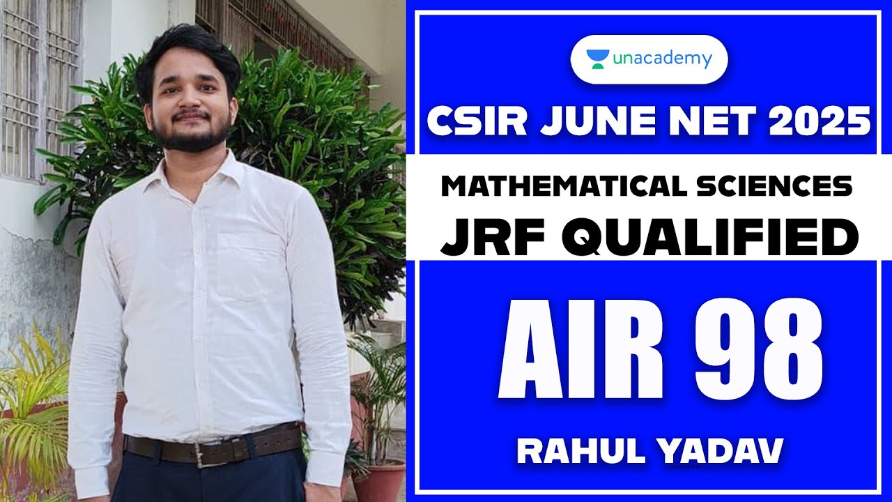 CSIR NET June 2025 Rankers Interview | CSIR NET Mathematical Sciences Toppers Interview | AIR 98 JRF