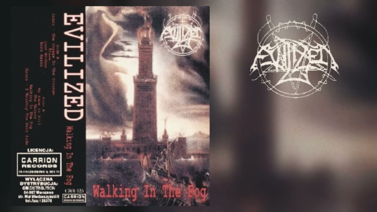 Evilized - Walking in The Fog, Tape 1994