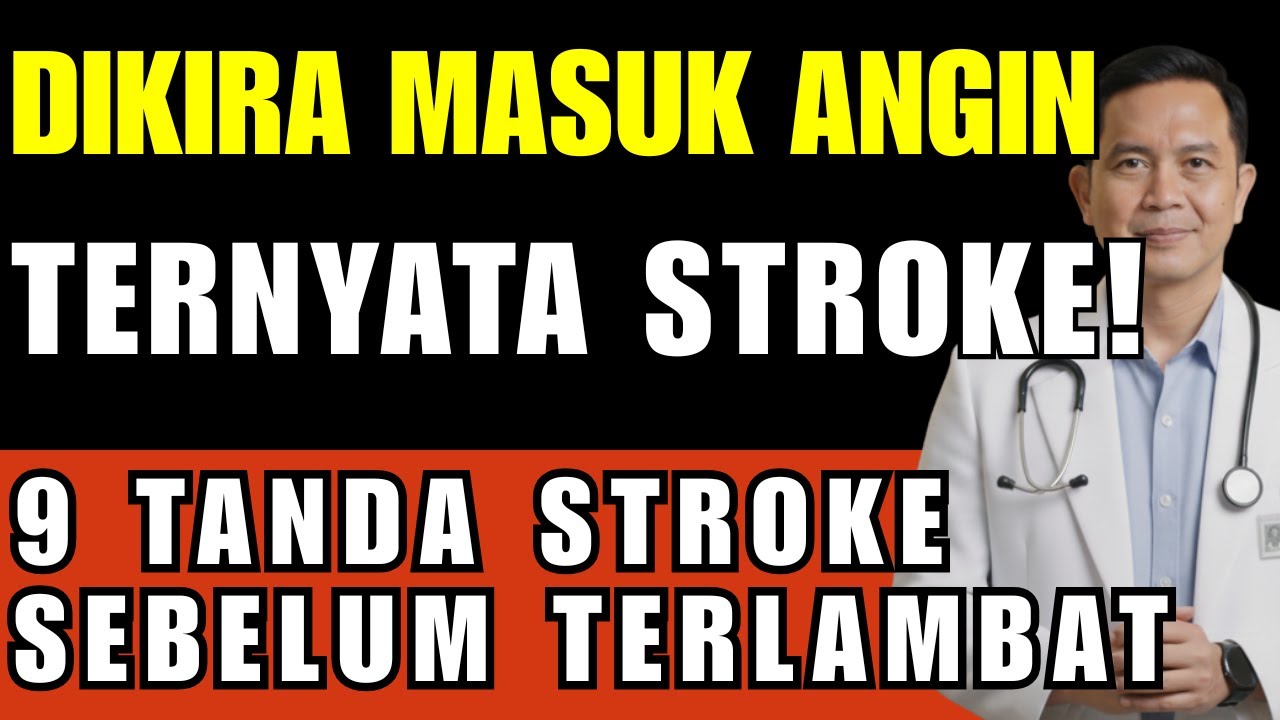 JANGAN SAMPAI MENYESAL! 9 Tanda Tubuh Akan STROKE 1 Bulan Lagi (Sering Dianggap Masuk Angin)