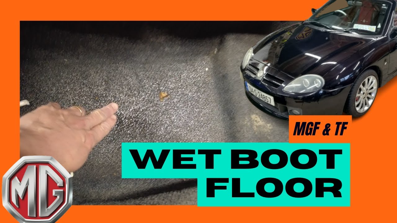 DIY MG F / TF Repair: Stop Water from Getting into Your Boot with this Easy Fix