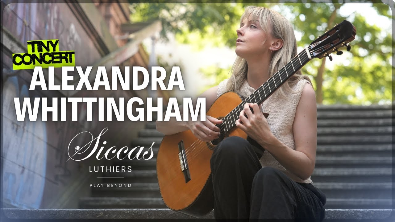 АЛЕКСАНДРА УИТТИНГЕМ - Онлайн-концерт на гитарах Siccas Luthiers