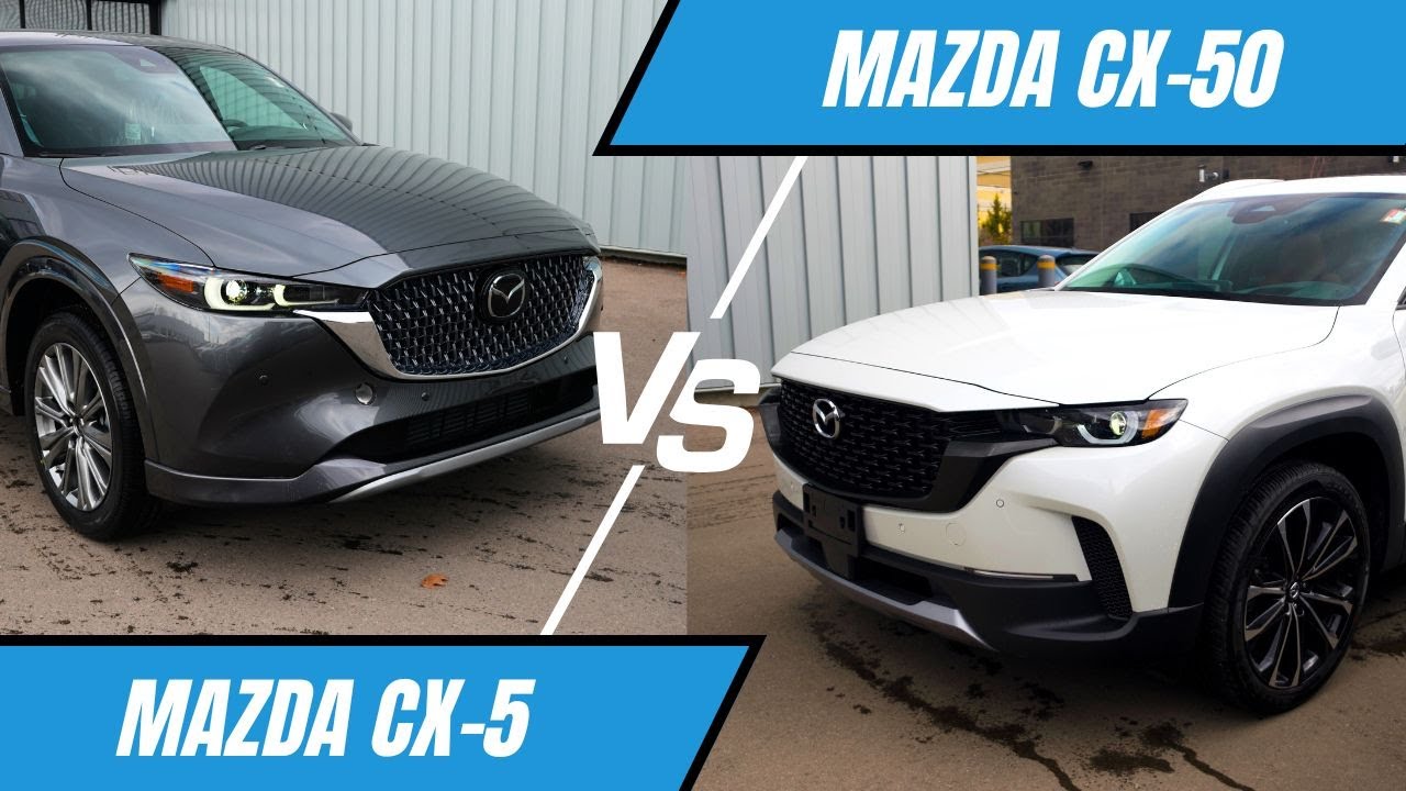 Mazda CX-5 vs CX-50 -- Which SUV Fits Your Life?