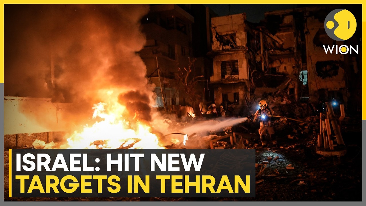 Israel-Iran War: Israel Hits New Targets in Tehran as Conflict Escalates | WION