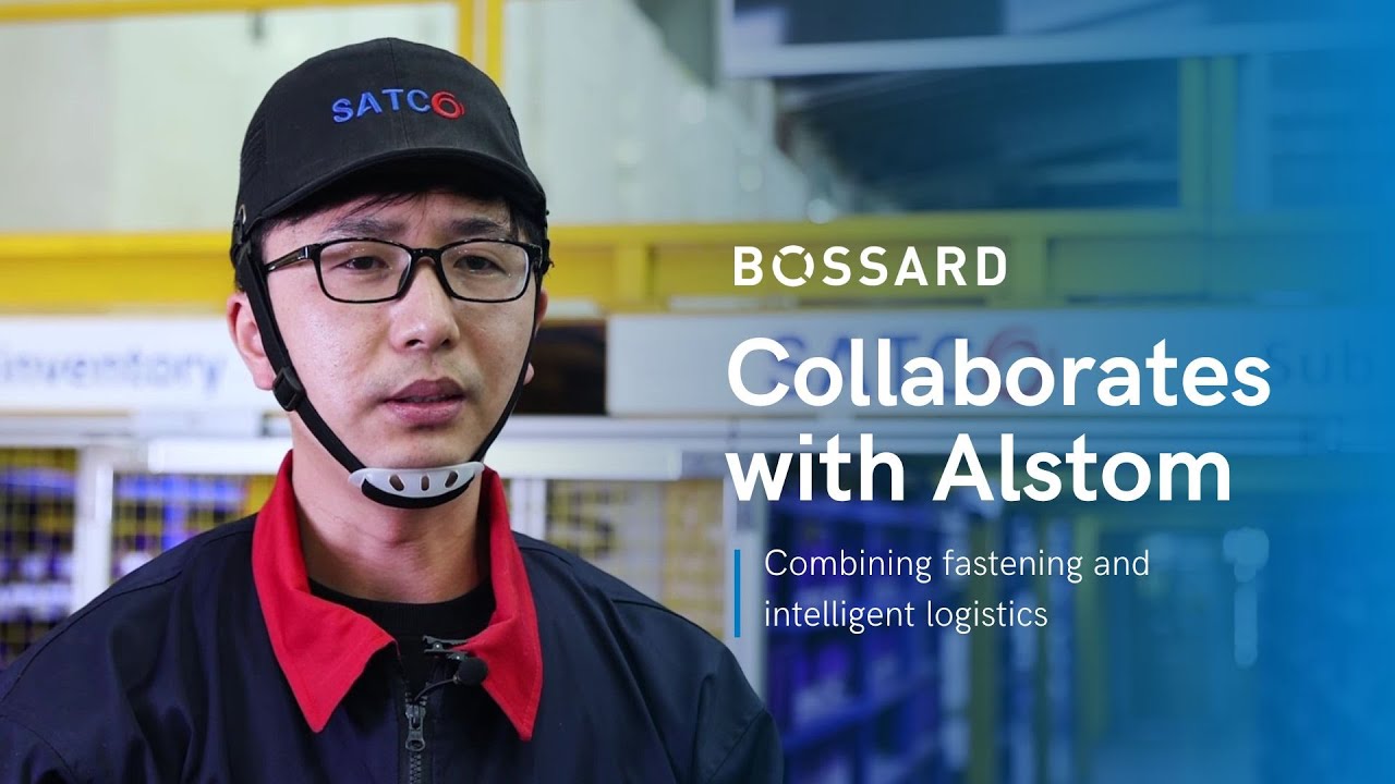 Combining fastening and intelligent logistics, Bossard collaborates with Shanghai Alstom