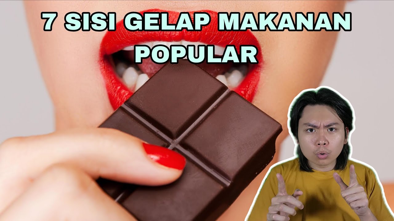 7 Sisi Gelap Makanan Popular