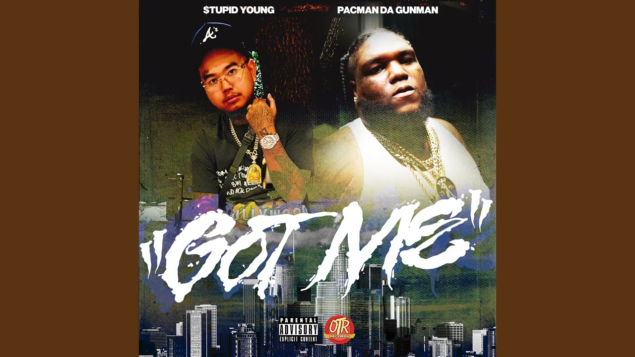 Got Me (feat. Pacman Da Gunman)