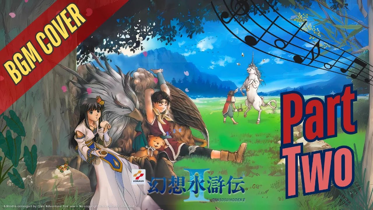 Genso Suikoden 2 HD Remaster - Video Game Music for relax, chill, vibe【BGM REMIX/COVER/ARRANGEMENT】2