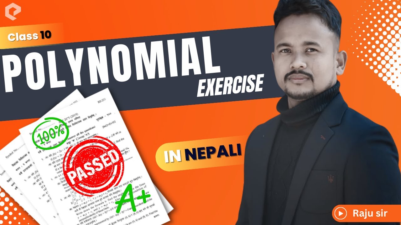 Polynomial Exercise | Basic Concept | Polynomial Class 10 OPT Math Exercise |