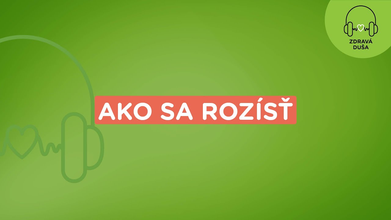 Zdravá duša: Ako sa rozísť | Union zdravotná poisťovňa