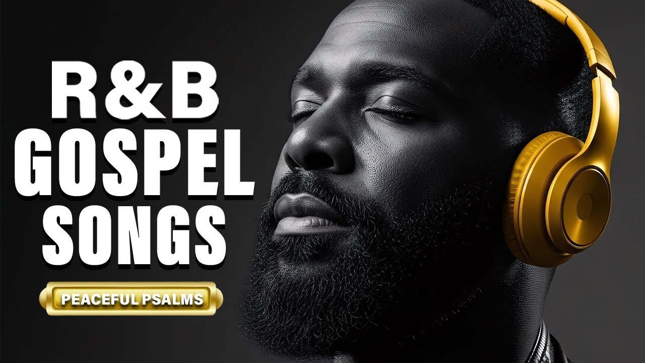 Soulful Gospel R&B Worship Vibes 2026 | A Playlist of Faith and Inspiration
