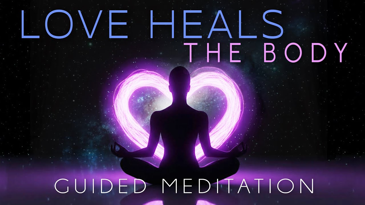 Heal your Body with this Guided Meditation
