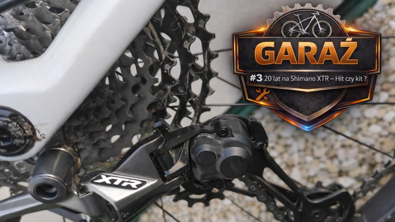 20 lat na Shimano XTR - Hit czy kit ?