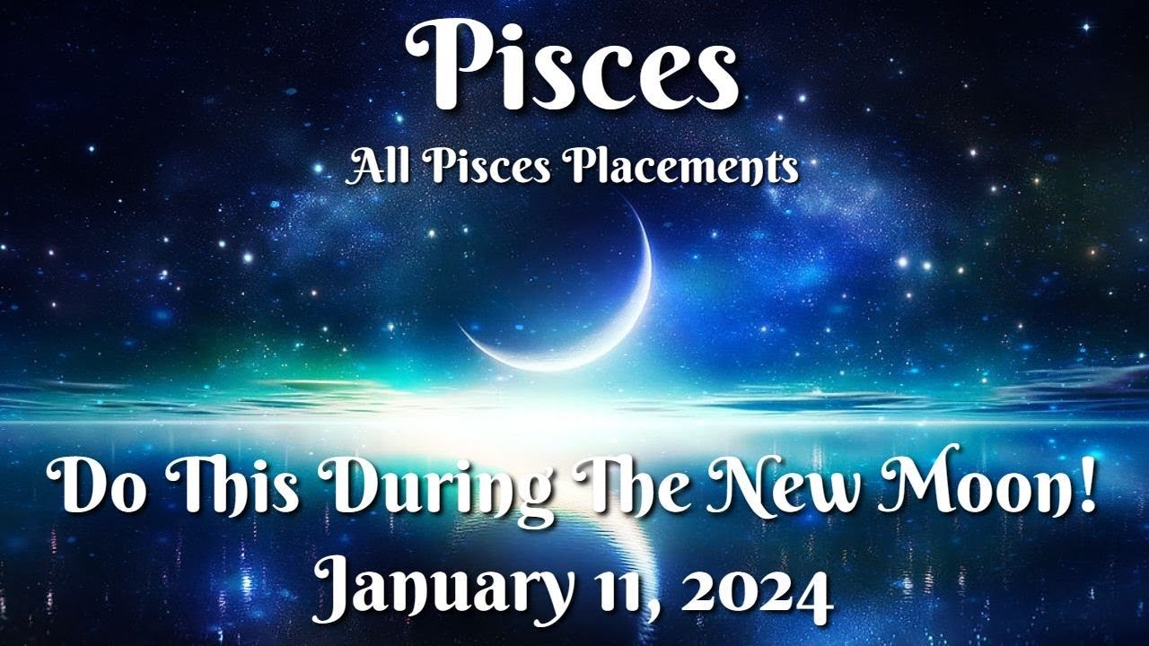 ♓️Pisces | The Time Is Now! | New Moon Messages For All Pisces Placements