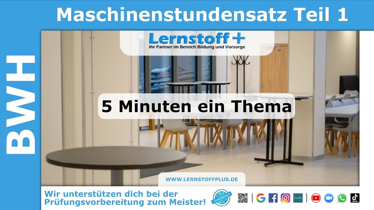 Industriemeister | Logistikmeister | BWH | Maschinenstundensatz | Teil 1